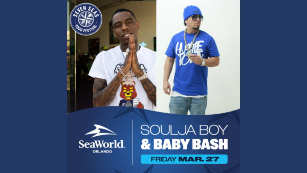 Win tickets to see Soulja Boy & Baby Bash at SeaWorld's Seven Seas Food Festival!
