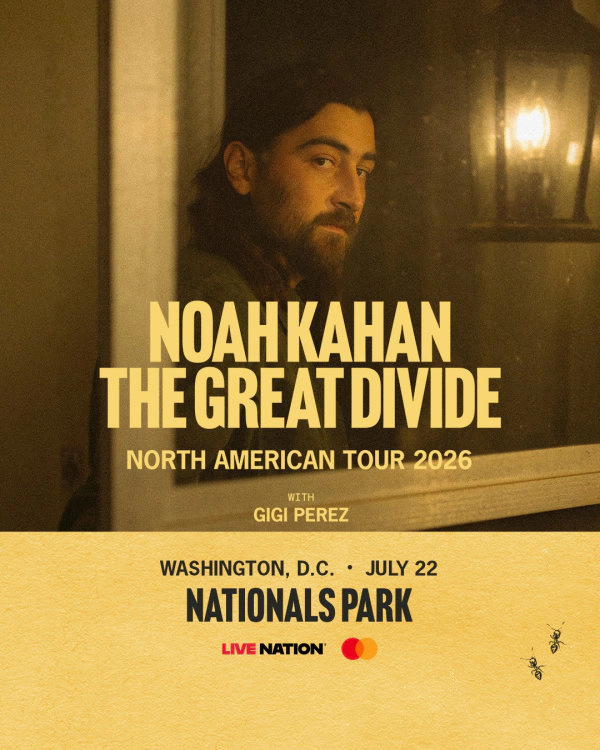 Noah Kahan | Nats Park 7/22/26 | Win on-air with Mike Klein!