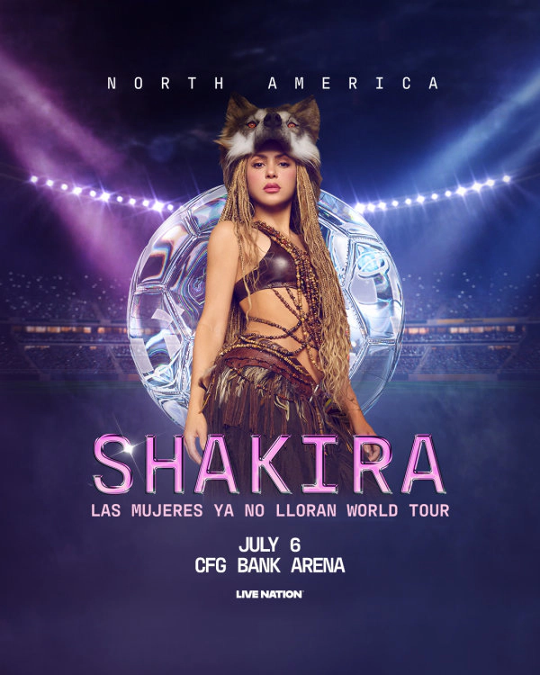 Shakira | CFG Bank Arena 7/6/26 | Win on-air with Mike Klein!