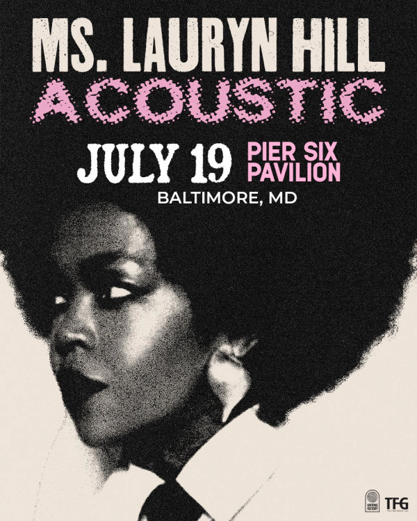 Win Tickets | Lauryn Hill @ Pier Six Pavilion | 7/19/26