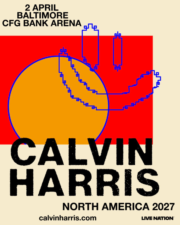 Calvin Harris | CFG Bank Arena 4/2/27 | Win on-air with Mike Klein!