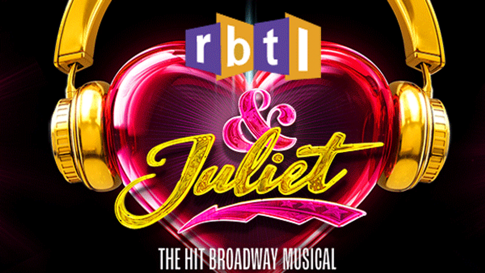Win tickets for &Juliet at the RBTL