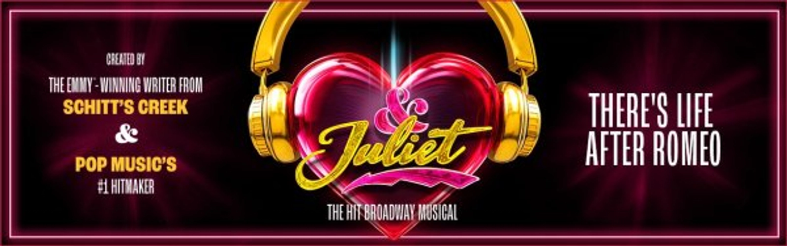 Win Tickets to see "& Juliet" at RBTL!