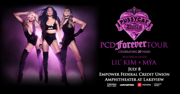 Win Tickets to see The Pussycat Dolls at Empower Federal Credit Union Amphitheater at Lakeview!