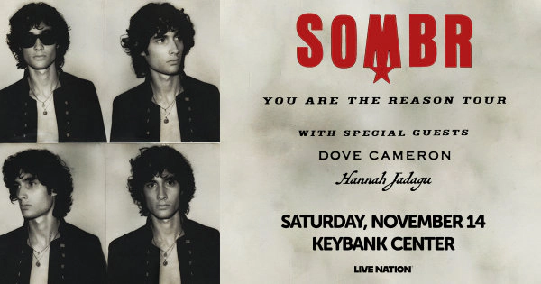 Win Tickets to see SOMBR at Keybank Center!