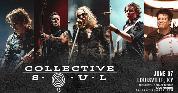 Collective Soul on June 7th, 2026 @ The Louisville Palace
