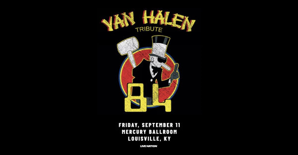 84 Van Halen Tribute @ Mercury Ballroom 9.11.26 Ticket Giveaway