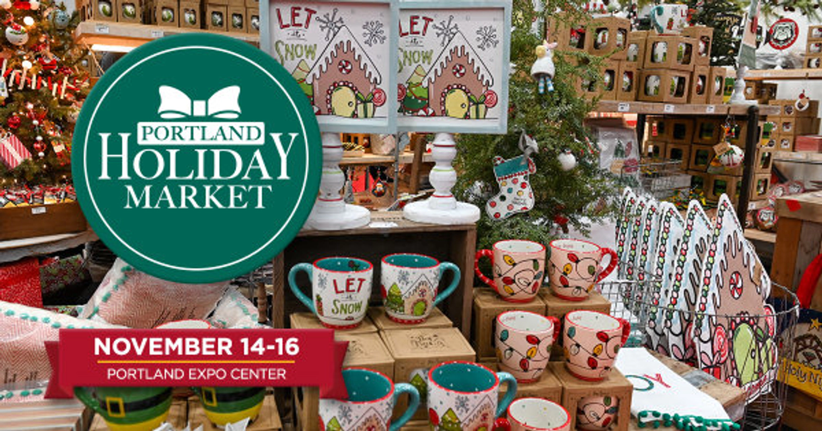 WIN Tickets to the Portland Holiday Market!