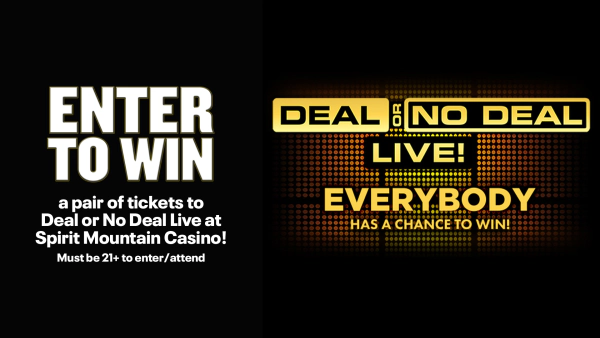 Win Tickets to Deal or No Deal Live at Spirit Mountain Casino!