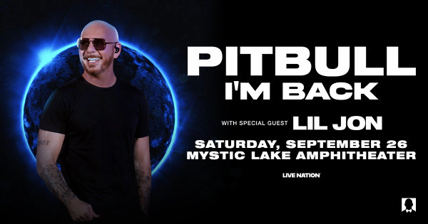 Win 2 tickets to see Pit Bull Mystic Lake Amphitheater on Sept 26th
