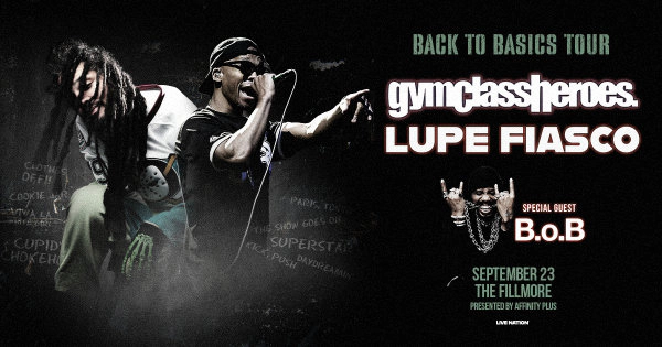 Win Tickets to see gymclassheroes. & Lupe Fiasco