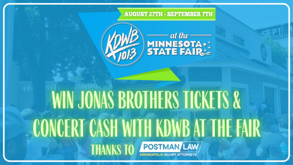 KDWB at the Fair: Win Concert Cash and Jonas Brothers Tickets thanks to Postman Law