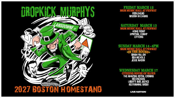 Dropkick Murphys at MGM Music Hall March 12th