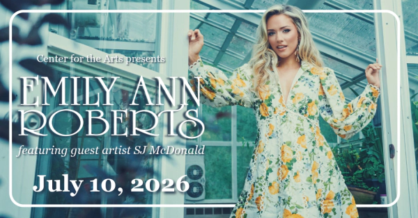 Win tickets to see Emily Ann Roberts at the Center for the Arts!