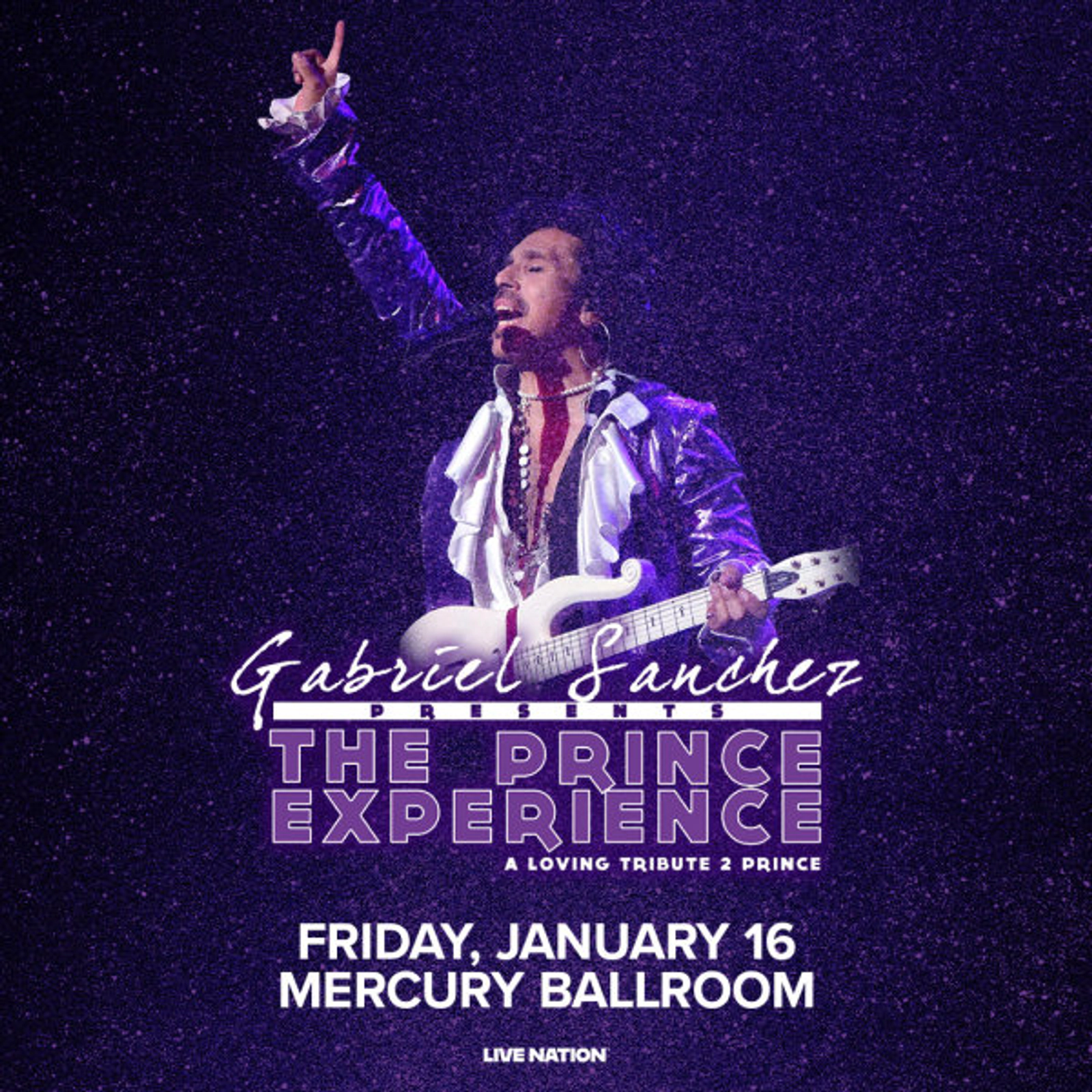 Gabriel Sanchez Presents: Prince Experience at Mercury Ballroom on January 16, 2026