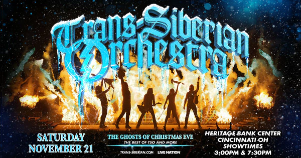 Trans-Siberian Orchestra @ Heritage Bank Center 11.21.26 Ticket Giveaway