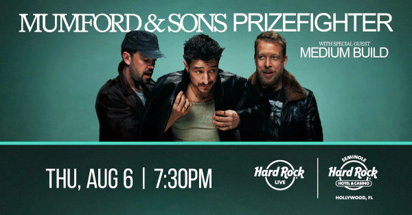 Score Tickets to Mumford and Sons Live!