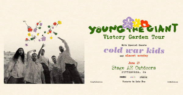 Win tickets to see Young The Giant at Stage AE!