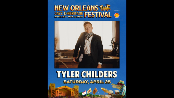 Win A Pair Of Tickets To Jazz Fest To See Tyler Childers, Jason Isbell And The 400 Unit, And More!