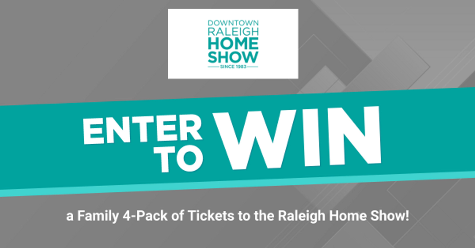 Register To Win Tickets to the Raleigh Home Show
