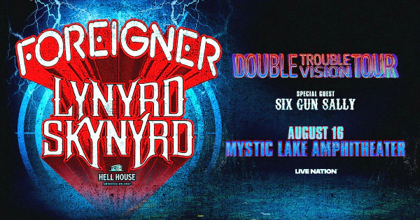 Win 2 tickets to see Lynyrd Skynyrd and Foreigner Aug 16th