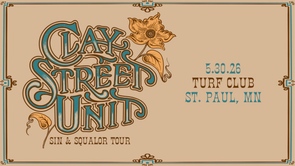 Win 2 tickets to Clay Street Unit on May 30th