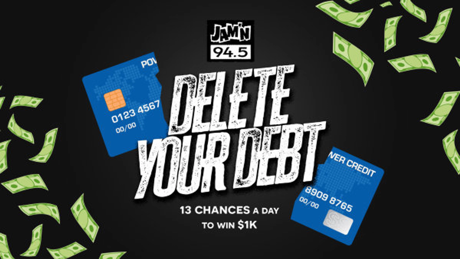 Delete Your Debt: Listen to Win $1,000