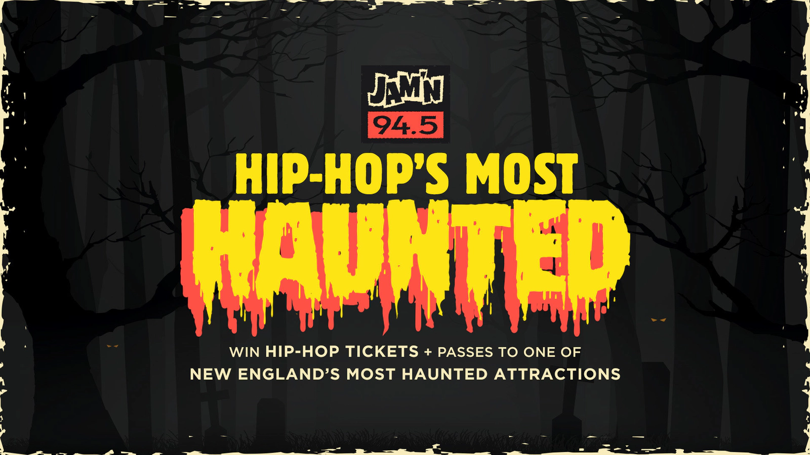 Hip Hop's Most Haunted JAM'N 94.5 JAM'N 94.5