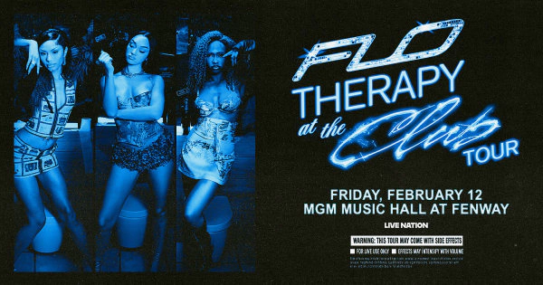 FLO at MGM Music Hall Fenway
