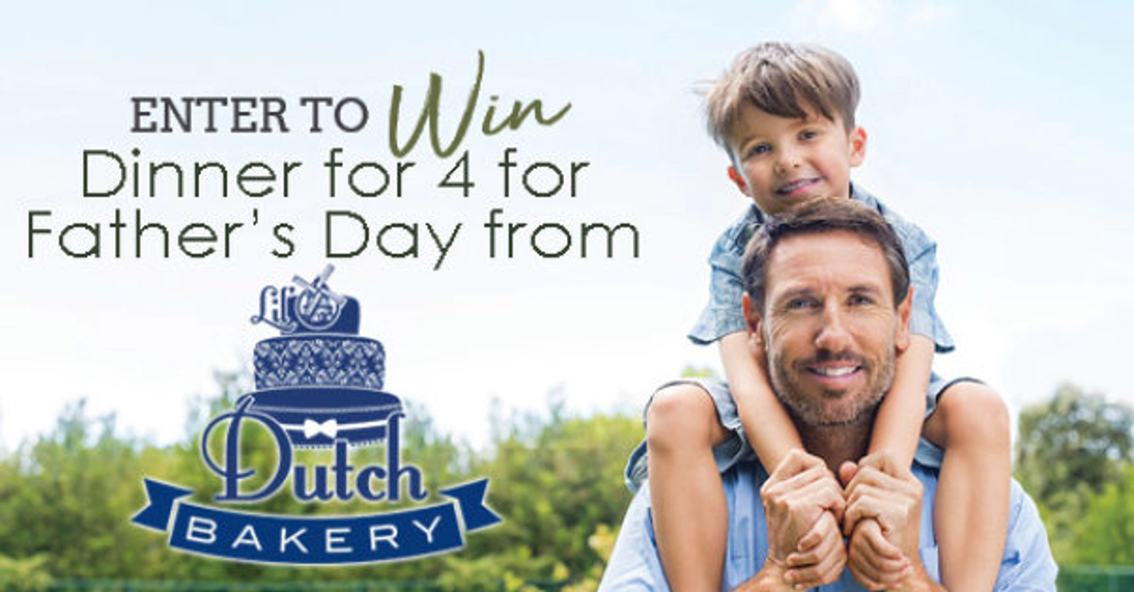  Dinner For Dad from Lil' Dutch Bakery!  - Thumbnail Image
