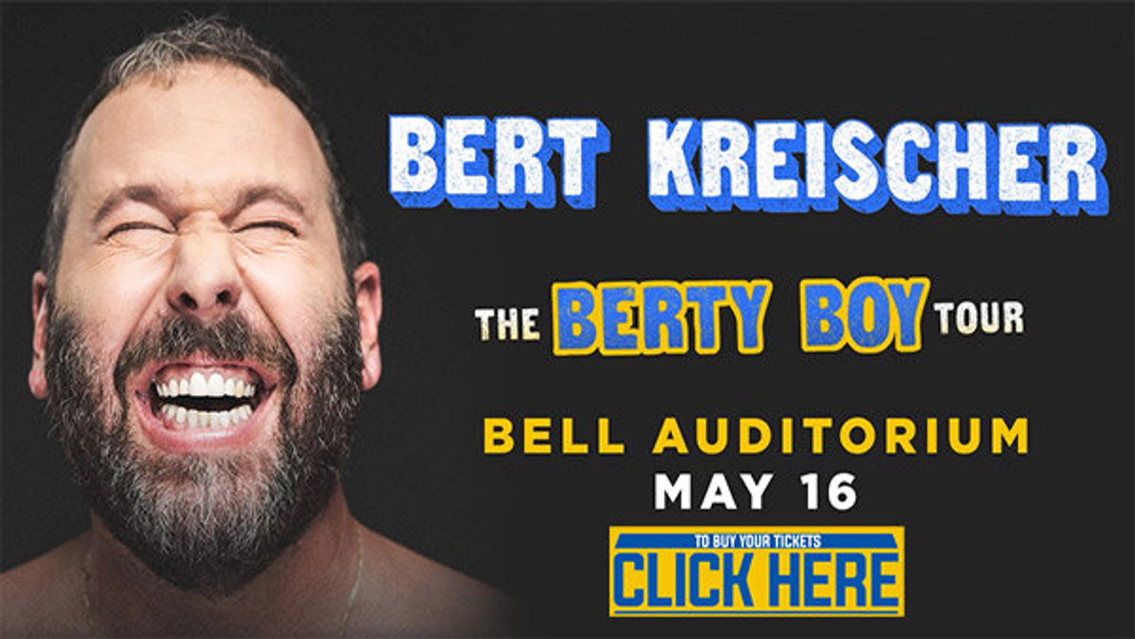 Comedian Bert Kreischer At The Bell! - Thumbnail Image