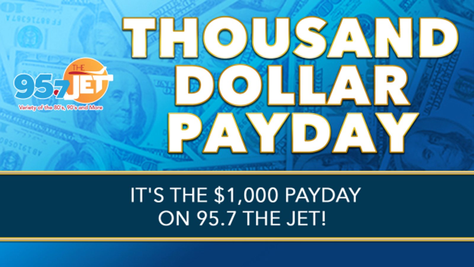 Thousand Dollar Payday!