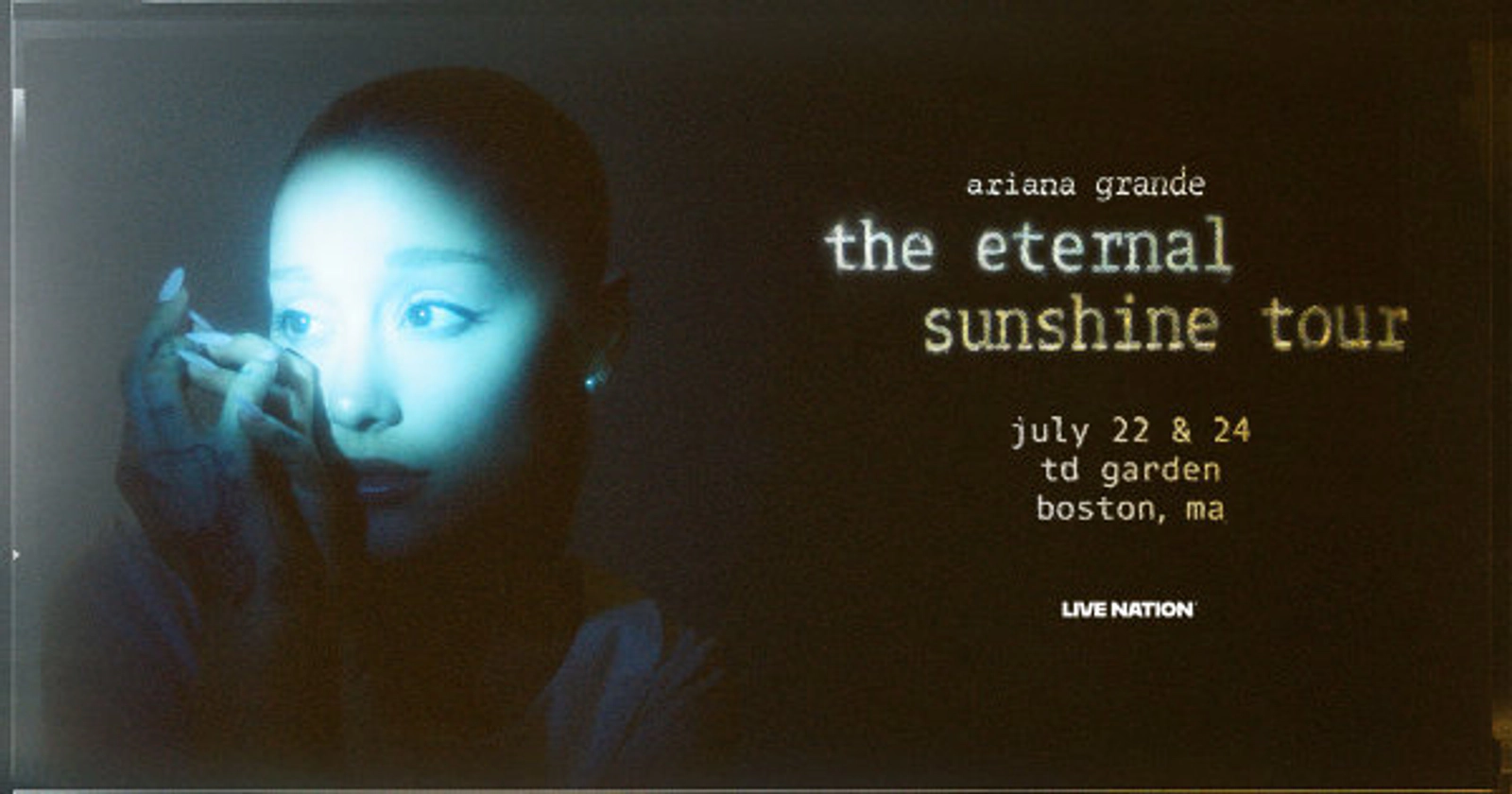 Ariana Grande at TD Garden