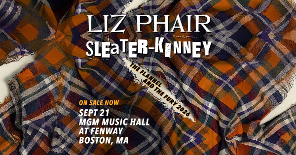 Liz Phair & Sleater‑Kinney at MGM Music Hall at Fenway