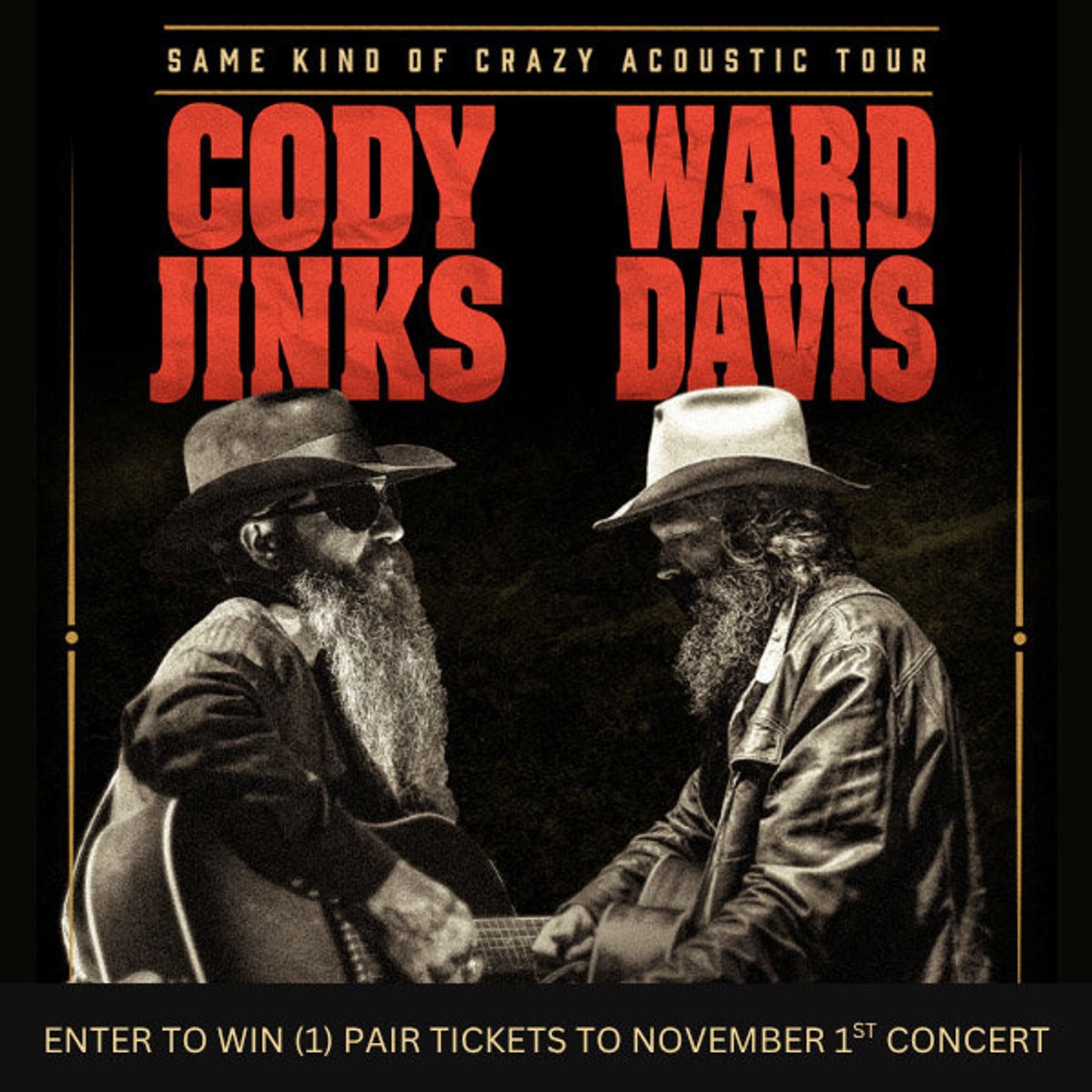 Text-to-Win Cody Jinks and Ward Davis Sweepstakes