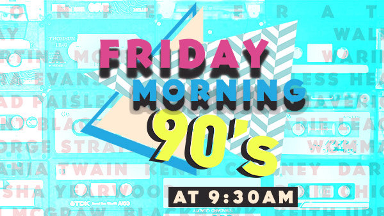 What 90's Songs and Artists should we play this Friday? - Thumbnail Image