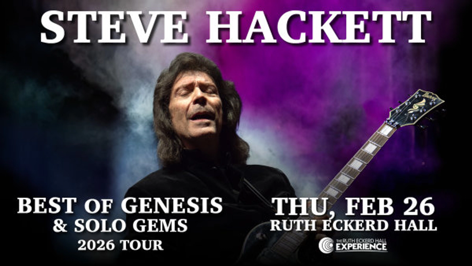 Win tickets and rock out with Steve Hackett on his Best of Genesis & Solo Gems 2026 Tour.