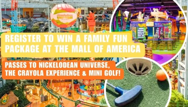 Enter to win a family fun package at the mall of America!