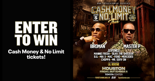 Enter to win Cash Money & No Limit tickets!