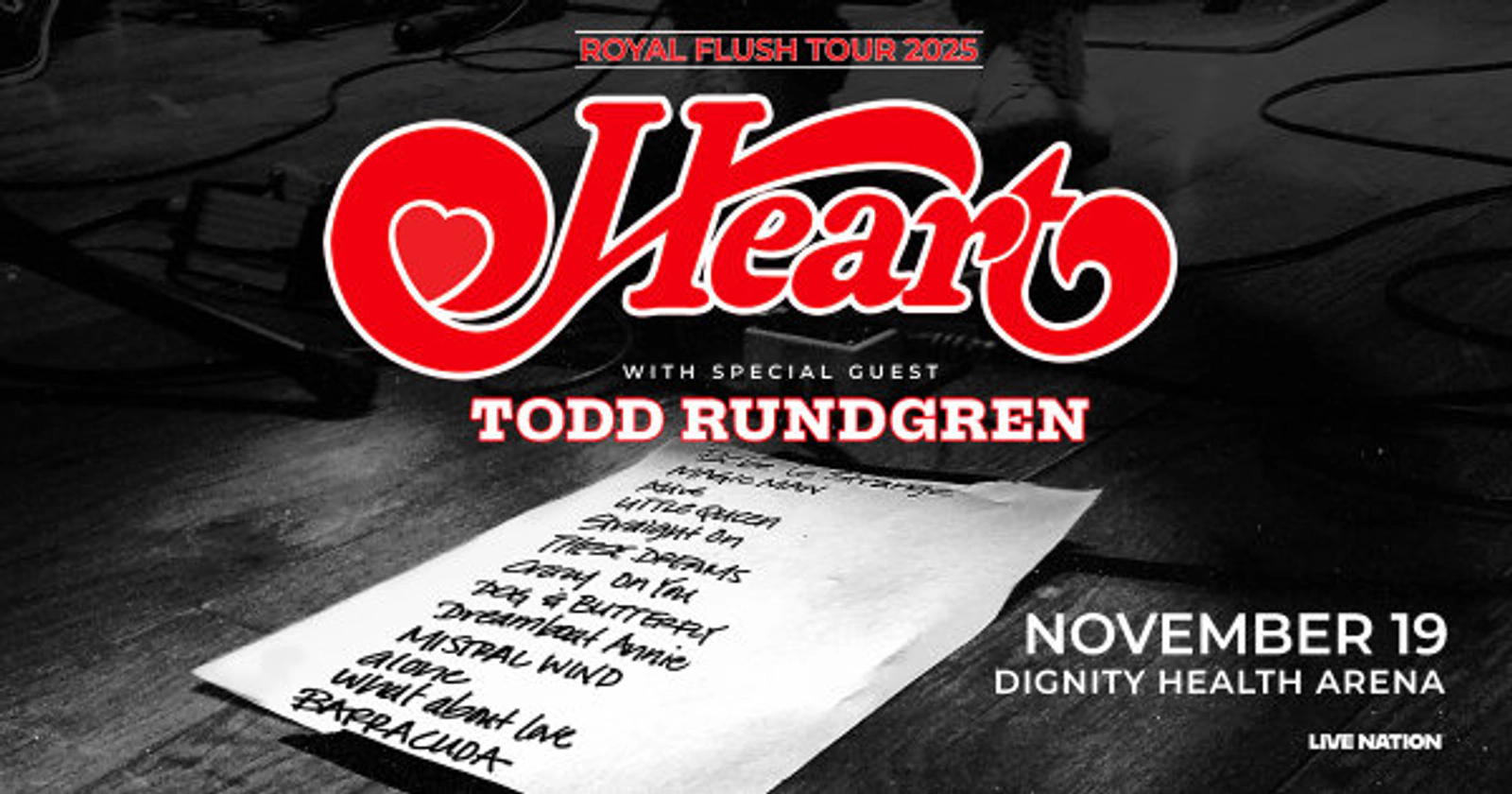 Heart brings their Royal Flush Tour 2025 to Bakersfield on November 19th!