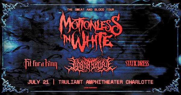 Enter to Win Tickets to Motionless in White at Truliant Amphitheater!