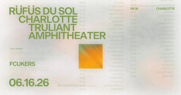 Enter to Win Tickets to RÜFÜS DU SOL at Truliant Amphitheater!