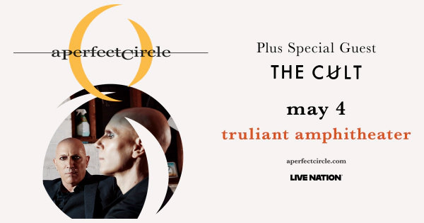 Enter to win tickets to A Perfect Circle at Truliant Amphitheater!