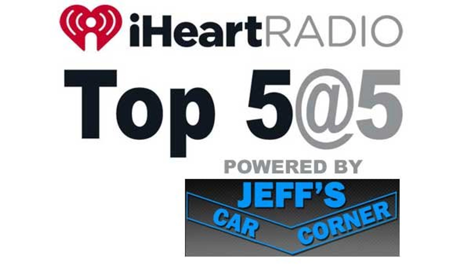 iHeartRadio Top 5 @ 5 - Thumbnail Image