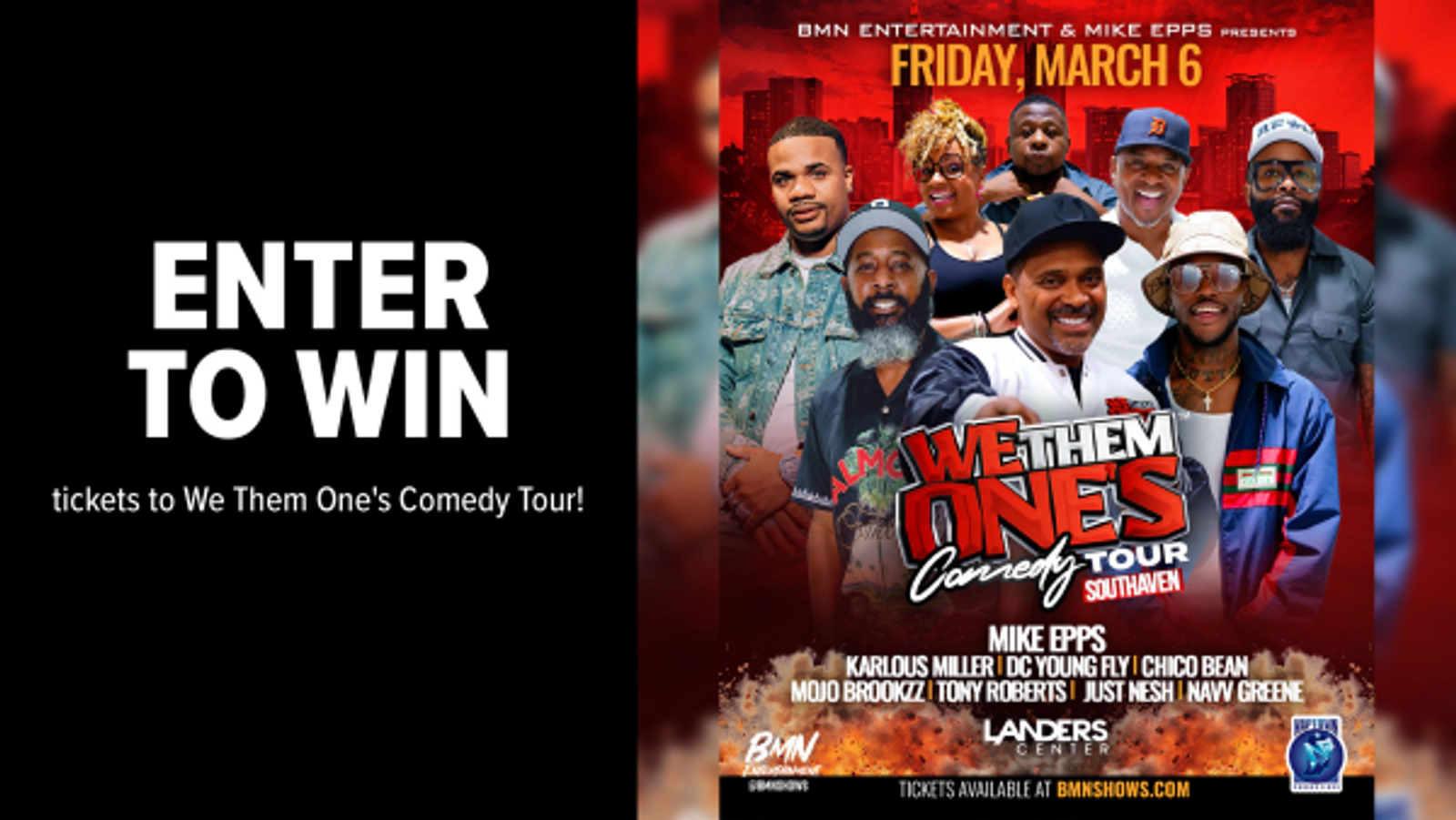 Enter to win tickets to We Them One's Comedy Tour!