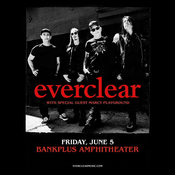 Win Tickets to Everclear at BankPlus Amphitheater!