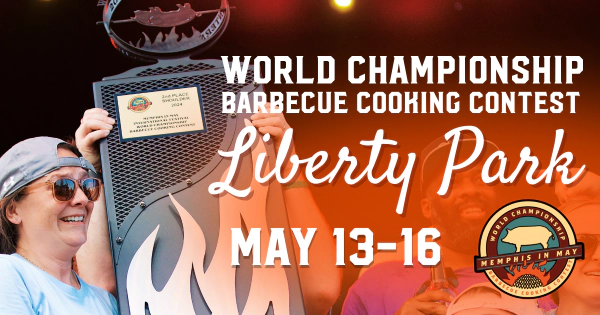 The World Championship Barbecue Cooking Contest returns to Liberty Park Memphis May 13–16!