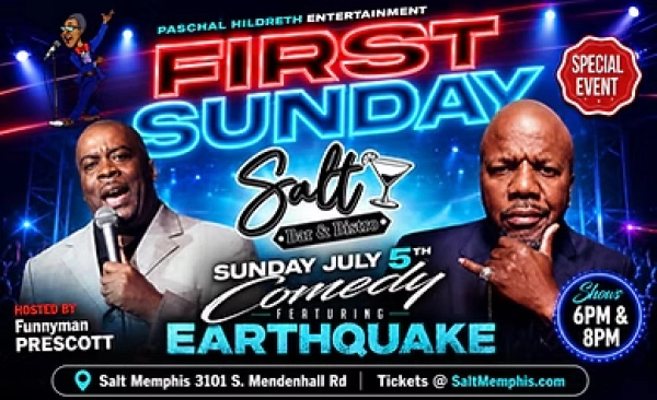 Win Tickets and Laugh Out Loud with Earthquake at First Sunday Comedy at Salt Memphis July 5th!!