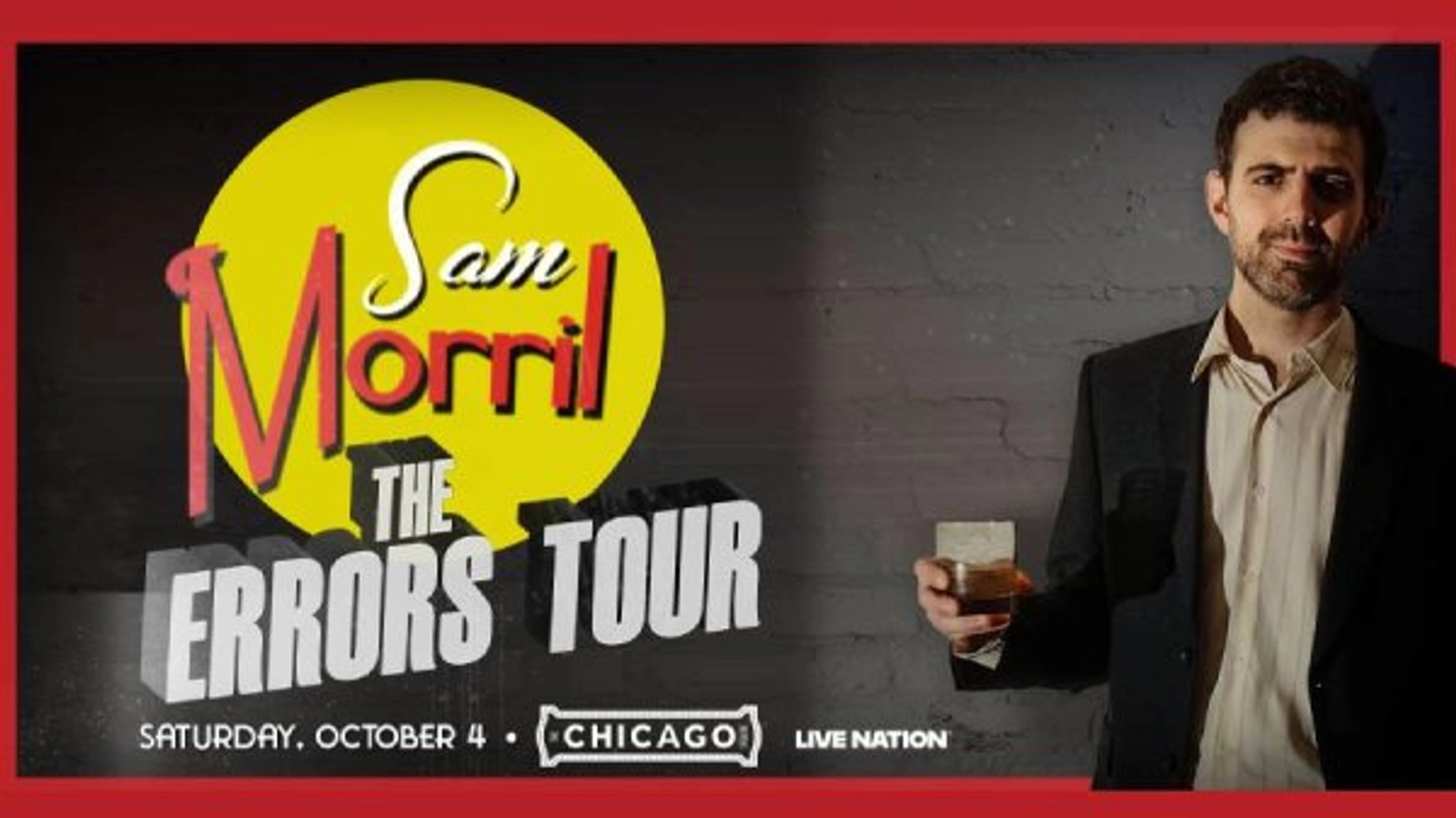 Win Tickets To Sam Morril: The Errors Tour