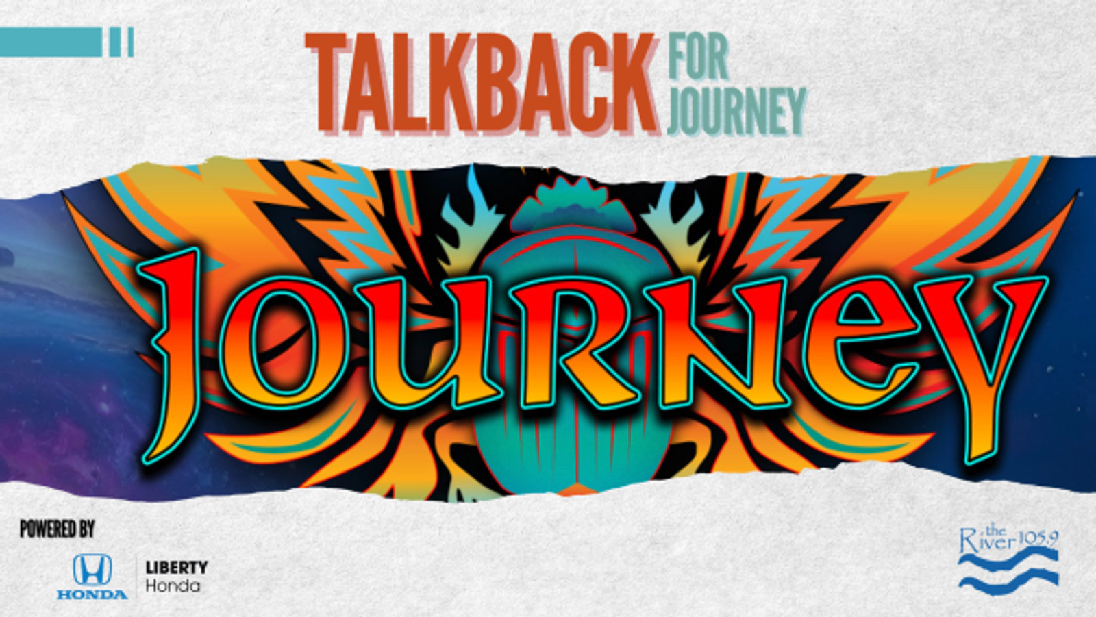 The River 105-9's Talkback for JOURNEY tickets!